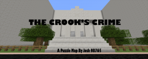 Descarca The Crook's Crime pentru Minecraft 1.9